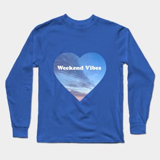 Weekend Vibes Blue Sky Long Sleeve T-Shirt